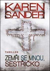 Zemři se mnou, sestřičko