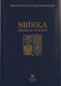 Sbírka nálezů a usnesení ÚS ČR, svazek 70