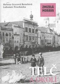 Zmizelá Morava - Telč a okolí