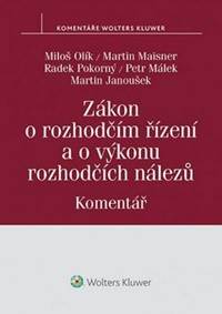 Zákon o rozhodčím řízení a o výkonu rozhodčích nálezů Komentář