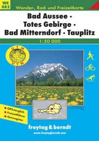 082 Bad Aussee,Totes Gebirge, Bad Mitterndorf, Tauplitz 1:50 000