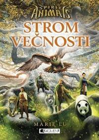 Spirit Animals Strom večnosti
