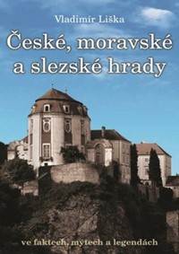 České, moravské a slezské hrady