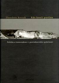 Kde končí pustina?