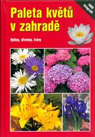Paleta květů v zahradě