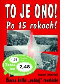 To je ono! Po 15 rokoch