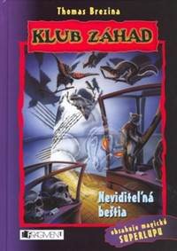 Klub záhad Neviditeľná beštia