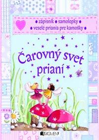 Čarovný svet prianí