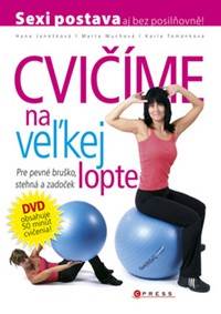 Cvičíme na veľkej lopte + DVD