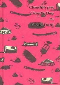 Claudův pes/Claud’s Dog