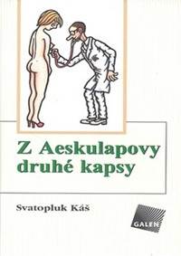 Kniha Z Aeskulapovy druhé kapsy