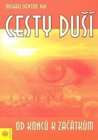 Cesty duší Od konců k začátkům kúpite na Knihyprekazdeho.sk