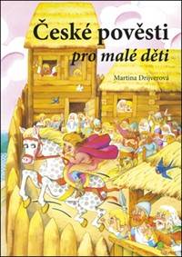 České pověsti pro malé děti