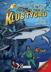 Klub Tygrů Žraločí pevnost
