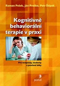 Kognitivně behaviorální terapie v praxi