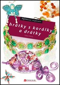 Hrátky s korálky a drátky