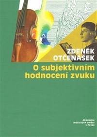 O subjektivním hodnocení zvuku
