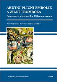 Akutní plicní embolie a žilní trombóza