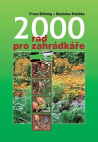 2000 rad pro zahrádkáře