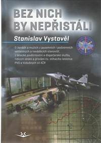 Bez nich by nepřistáli