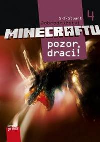 Dobrodružství Minecraftu 4 Pozor, draci!