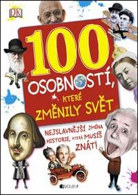 Kniha 100 osobností, které změnily svět