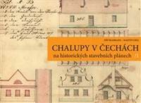 Chalupy v Čechách na historických stavebních plánech