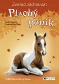 Zvierací záchranári Plachý poník