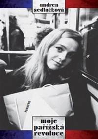 Moje pařížská revoluce