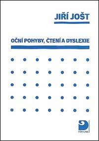 Kniha Oční pohyby, čtení a dyslexie