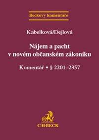 Nájem a pacht v novém občanském zákoníku