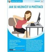 Naučné karty Jak se nezničit u počítače