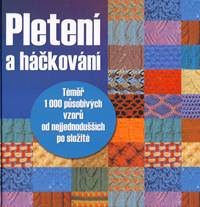 Pletení a háčkování