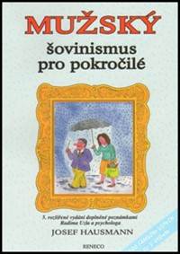 Mužský šovinismus pro pokročilé