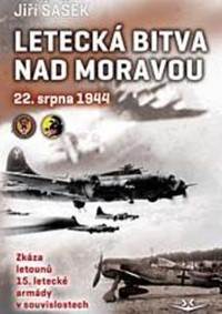 Letecká bitva nad Moravou 22. srpna 1944