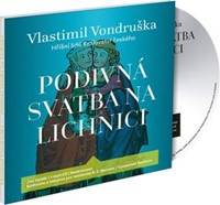 Podivná svatba na Lichnici - CD