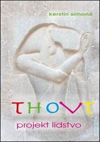Thovt projekt lidstvo kúpite na Knihyprekazdeho.sk