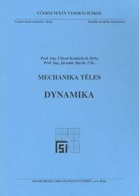 Mechanika těles - Dynamika