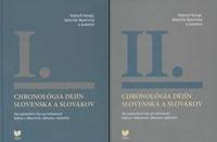 Chronológia dejín Slovenska a Slovákov I.-II. zväzok