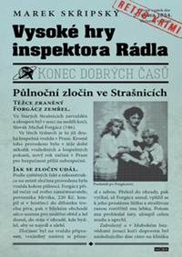 Vysoké hry inspektora Rádla