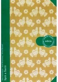 Ľudové piesne regiónov Slovenska: Spiš a Šariš