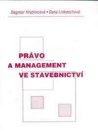 Právo a management ve stavebnictví