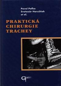 Praktická chirurgie trachey