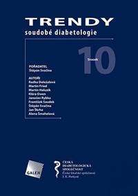 Trendy soudobé diabetologie. Svazek 10
