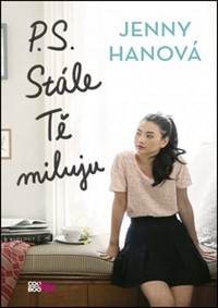 P. S. Stále Tě miluju