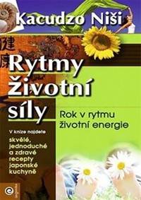 Rytmy životní síly - Rok v rytmu životní kúpite na Knihyprekazdeho.sk