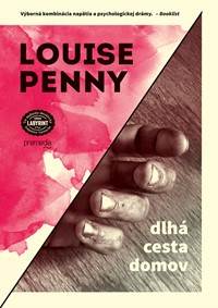 Kniha Dlhá cesta domov (Inšpektor Gamache 2)