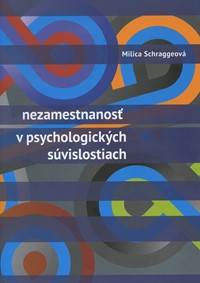 Nezamestnanost v psychologických súvislostiach kúpite na Knihyprekazdeho.sk