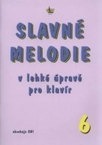 Slavné melodie 6.díl + CD kúpite na Knihyprekazdeho.sk