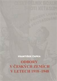 Odbory v českých zemích v letech 1918-1948